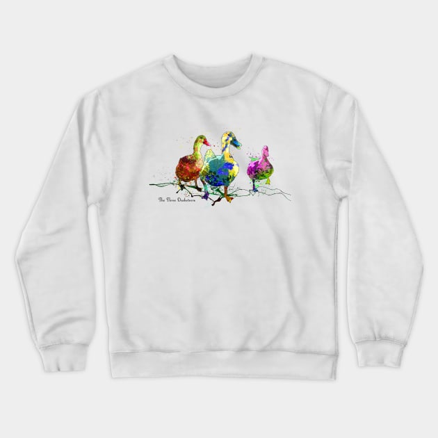 The Three Ducketeers Crewneck Sweatshirt by Miki De Goodaboom